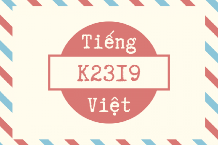 Lịch khai giảng các lớp tiếng Việt khóa K2319