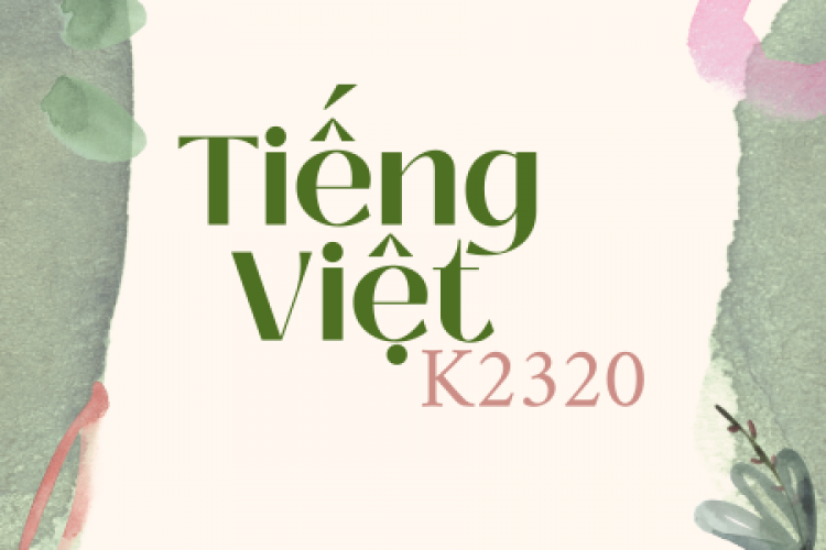 Lịch khai giảng các lớp tiếng Việt khóa K2320
