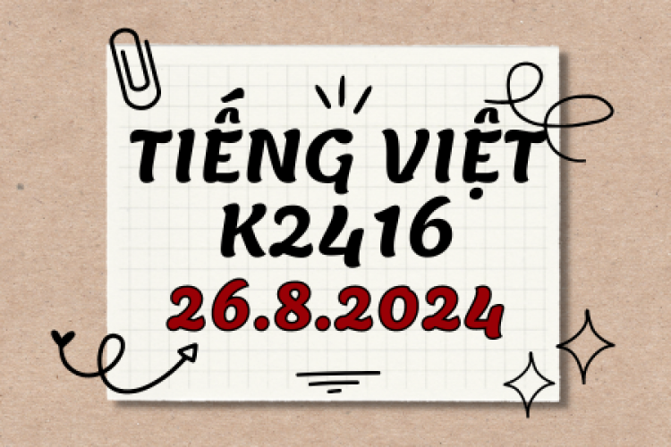 Khóa học tiếng Việt K2416