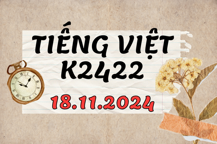 Khóa học tiếng Việt K2422